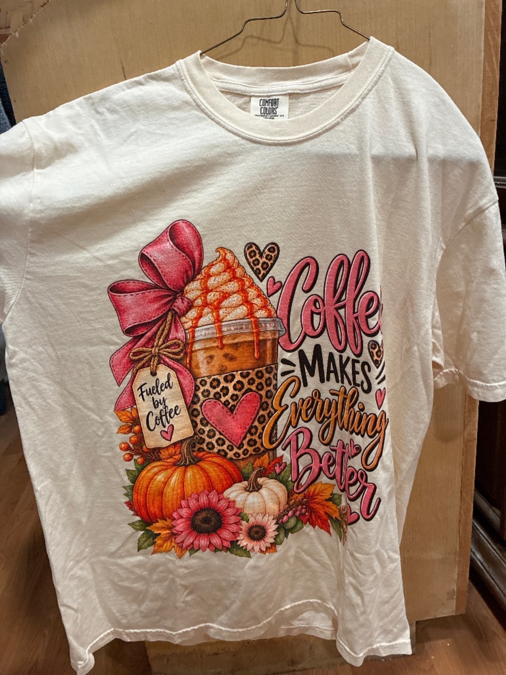 Comfort Colors Tee Coffee Makes Everything Better